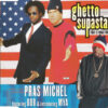 Ghetto Supastar (That Is What You Are)