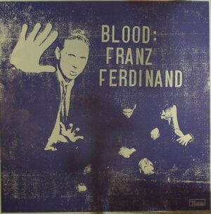 Blood: Franz Ferdinand