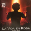 La Vida En Rosa