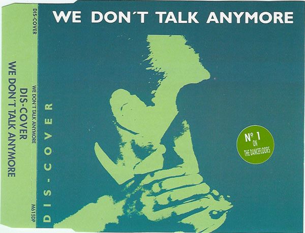 We Don't Talk Anymore
