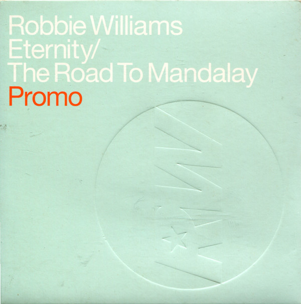Eternity / The Road To Mandalay