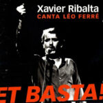 5b4e65fa7a85b9a48ed7018538a53669d6132311_0_0.jpeg Canta Léo Ferré. Et Basta!