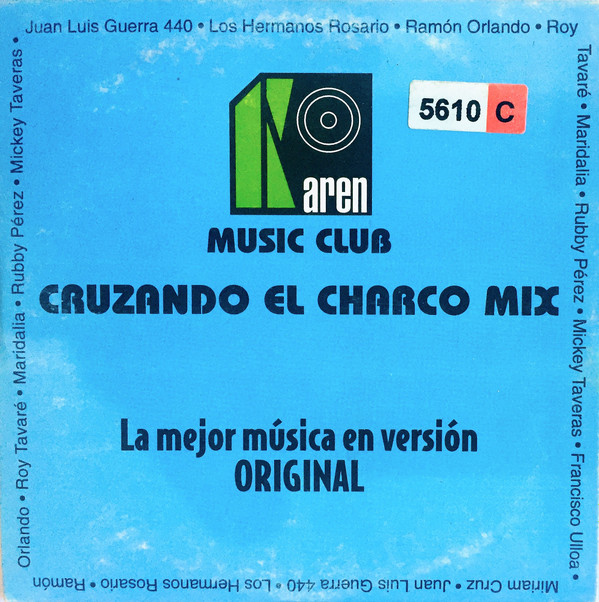 Cruzando El Charco Mix