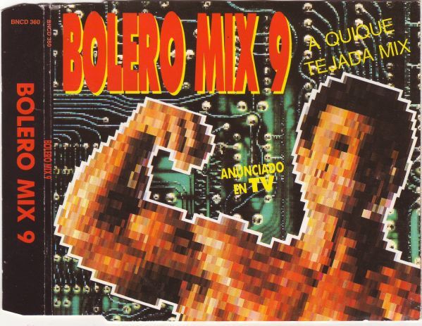 Bolero Mix 9 - A Quique Tejada Mix