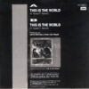 This Is The World
