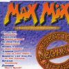 a77ae582ff5f8a853b139edbf6ff5f74f2464c83_0_0.jpeg Max Mix - El Auténtico Megamix
