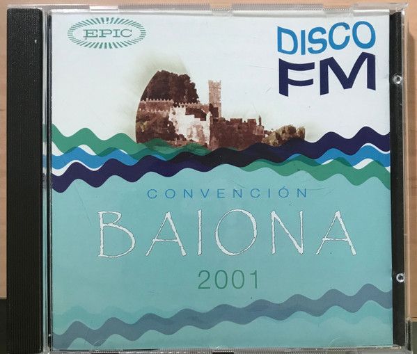 Disco FM - Convención Baiona 2001