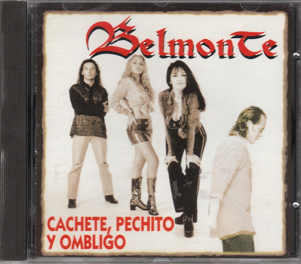 Cachete, Pechito Y Ombligo