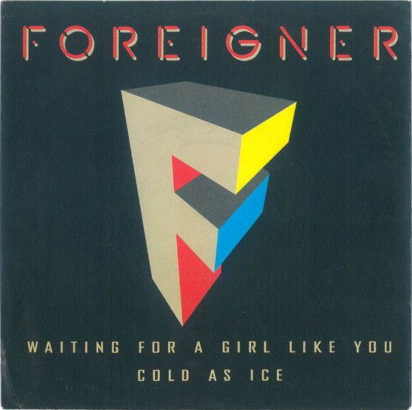 c8b02ed5210430bac14bfece43faba775b80347b_0_0.jpeg Waiting For A Girl Like You / Cold As Ice