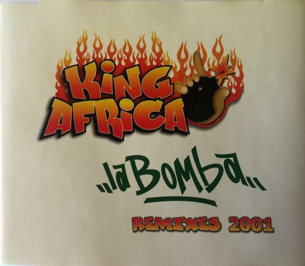 La Bomba (Remixes 2001)