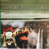 La Música De Los Dioses, Vol. II