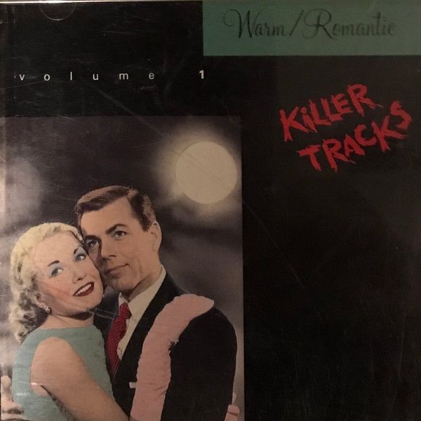 e058f23138a4329f73c96726d7dfcfc007363fa5_0_0.jpeg Killer Tracks Warm/romantic Volume 1