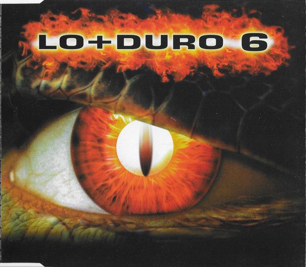 Lo + Duro 6