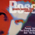 Amante Bandido 2000 - Remixes