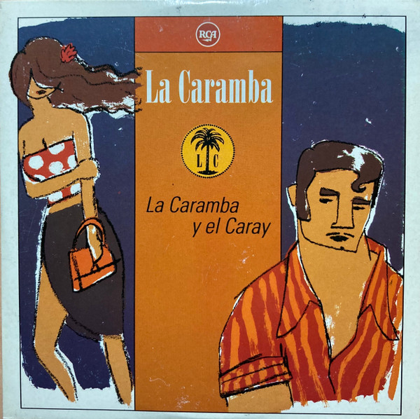 La Caramba y El Caray