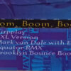 Boom, Boom, Boom, Boom!!