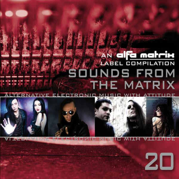 Sounds From The Matrix 20
