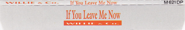 If You Leave Me Now