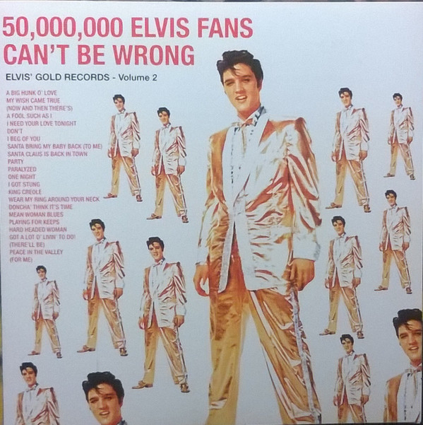 3212ff226523712f2f0851b9d626a5649140ccbd_0_0.jpeg 50,000,000 Elvis Fans Can't Be Wrong (Elvis' Gold Records - Volume 2)
