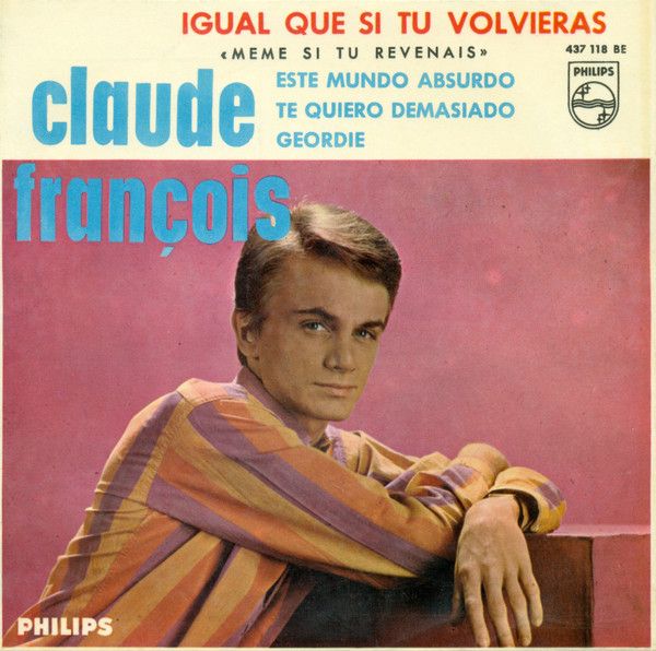 Igual Que Si Tu Volvieras = Meme Si Tu Revenais