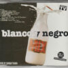 Blanco Y Negro Mix 2