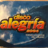 Disco Alegría 2004
