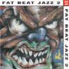 4c1e5e86e12b81c70867d084268594e880cb46ae_0_0.jpeg Fat Beat Jazz 2