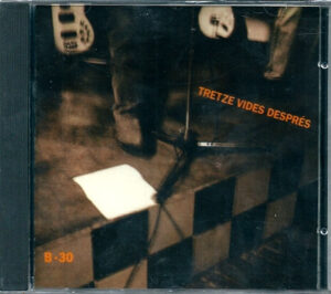 Tretze Vides Després