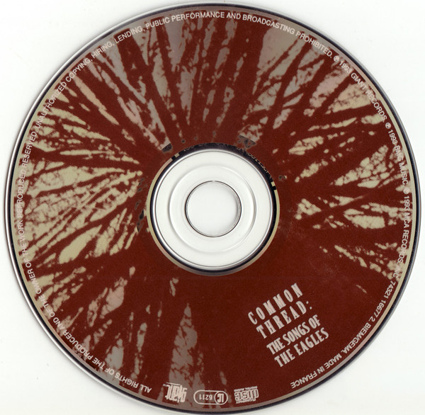 Common Thread: The Songs Of The Eagles