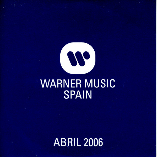 Warner Music Spain  Abril 2006