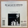 Sé Que ya No Volverás