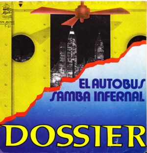 El Autobus / Samba Infernal