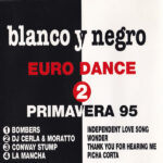Blanco Y Negro - Euro Dance 2 - Primavera 95