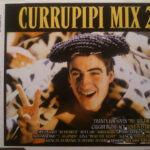 Currupipi Mix 2