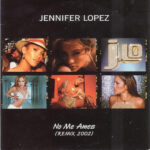 c8a816ab7ec9179fe49f78525512898e48612361_0_0.jpeg No Me Ames (Remix 2002)