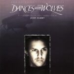 Dances With Wolves (Original Motion Picture Soundtrack)