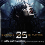 d5add28a590c63351f6a9559e35d7e8f77d7182b_0_0.jpeg Sounds From The Matrix 25