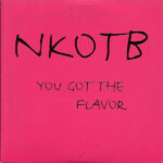 You Got The Flavor