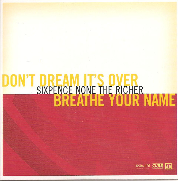 fb1bd5d6e8106d6fffb22587a83a7e9462084efe_0_0.jpeg Don't Dream It's Over / Breathe Your Name