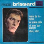 Vuelvo De La Ciudad / Me Quedo Solo / Mi Amor Por Siempre / Adios, Adios