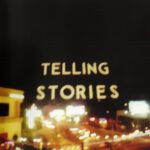1c3b918c024e8cb59870a6df815aba9ebafaf490_0_0.jpeg Telling Stories