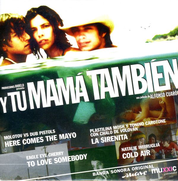 3aa33cc16becf25497d41b613525626b74de94ee_0_0.jpeg Y Tu Mamá También (Una Película De Alfonso Cuarón)