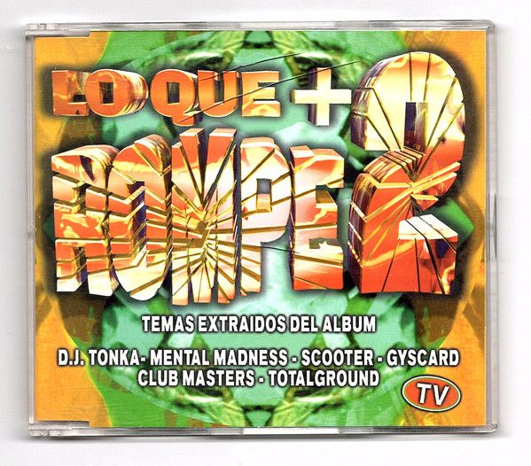 Lo Que + Rompe 2
