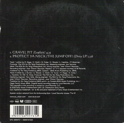 Gravel Pit / Protect Ya Neck (The Jump Off)