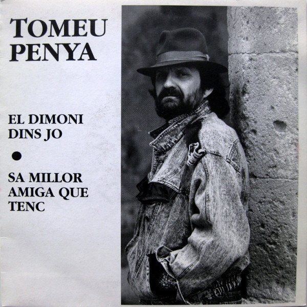 El Dimoni Dins Jo / Sa Millor Amiga Que Tenc