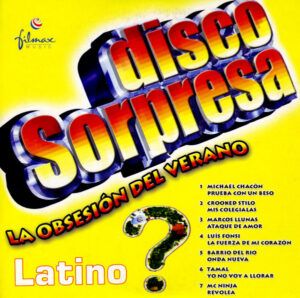 Disco Sorpresa - La Obsesión Del Verano - Latino