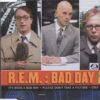 Bad Day