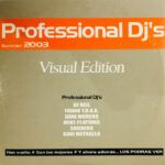 Professional DJ's Summer 2003 - Visual Edition