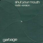 Shut Your Mouth (Radio Version)