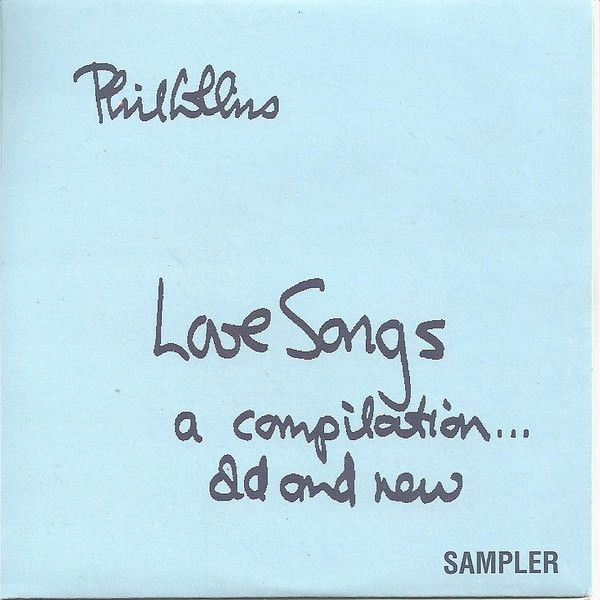 dcb5dfee29bbfaf96bb5d100b00c2d4b39b9e506_0_0-1.jpeg Love Songs (A Compilation... Old And New) (Sampler)